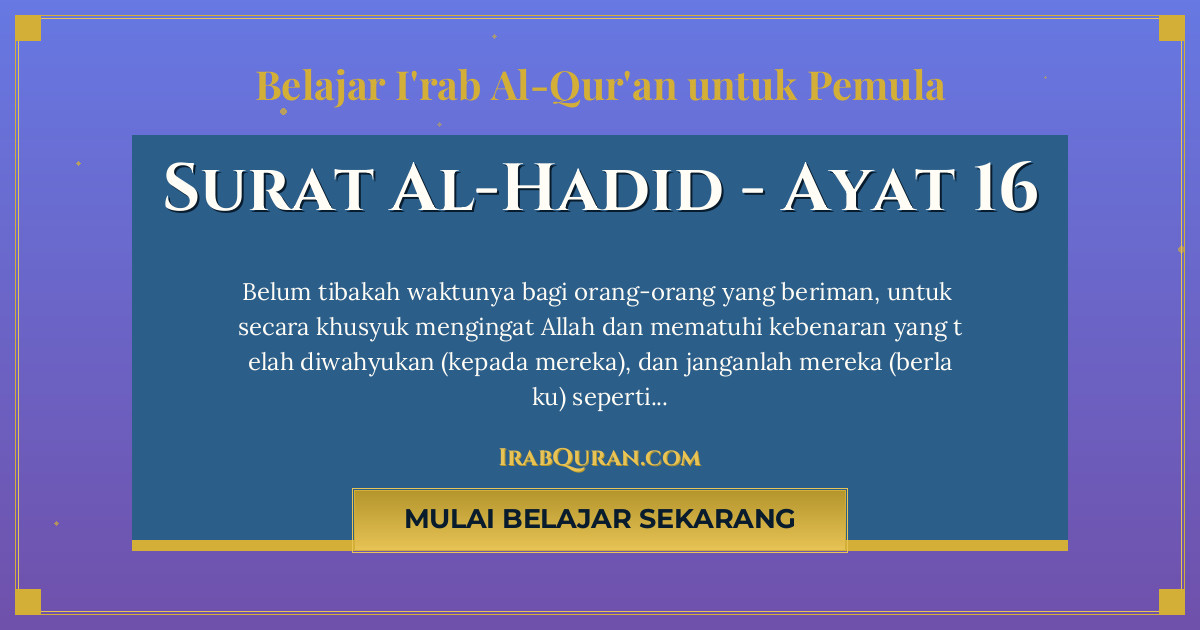 Thumbnail Surat Al-Hadid Ayat 16
