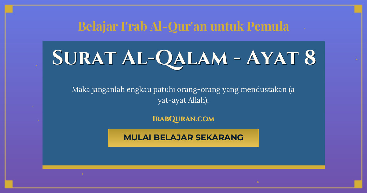 Thumbnail Surat Al-Qalam Ayat 8