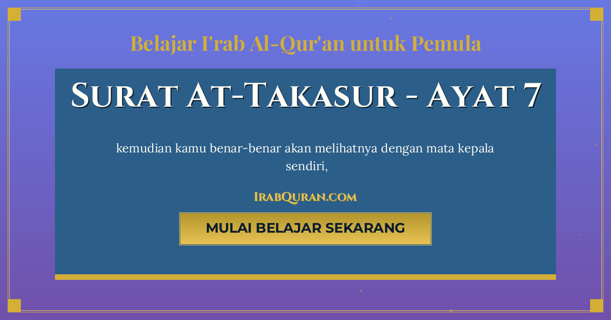 Thumbnail Surat At-Takasur Ayat 7