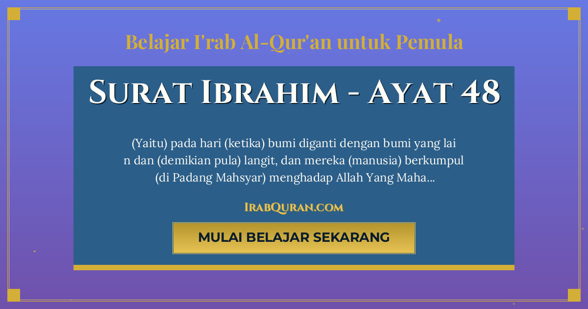 Thumbnail Surat Ibrahim Ayat 48