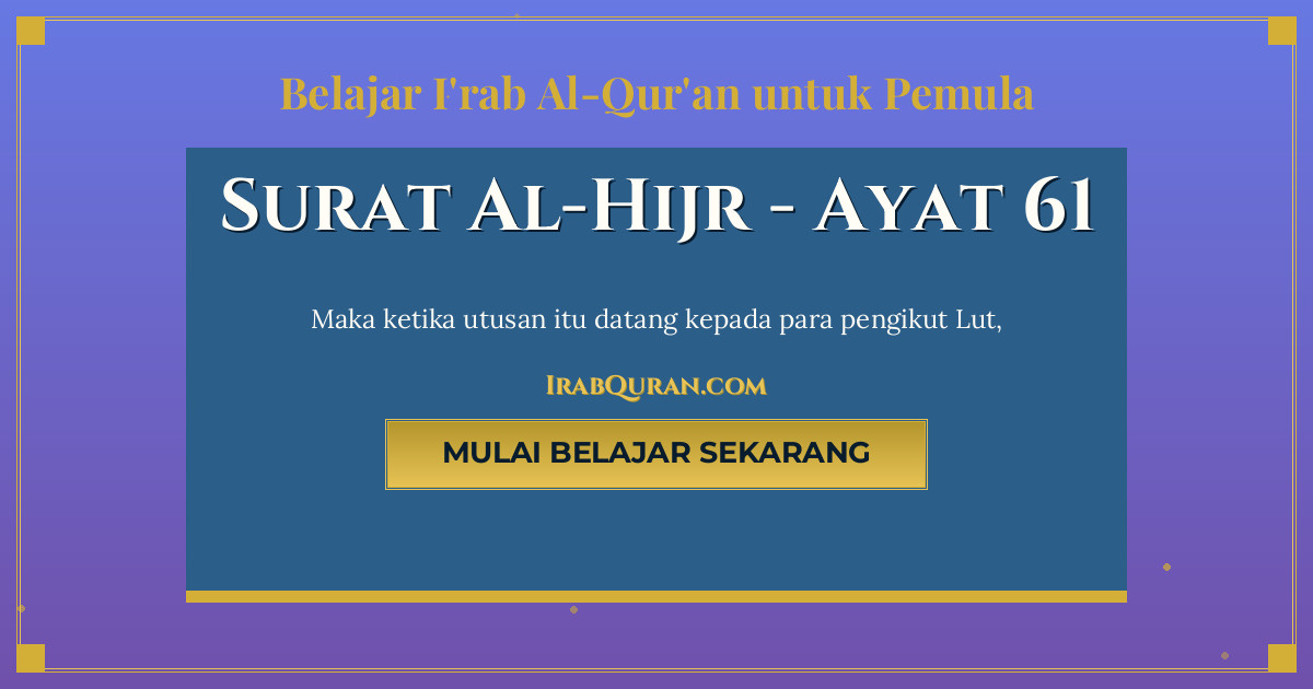 Thumbnail Surat Al-Hijr Ayat 61