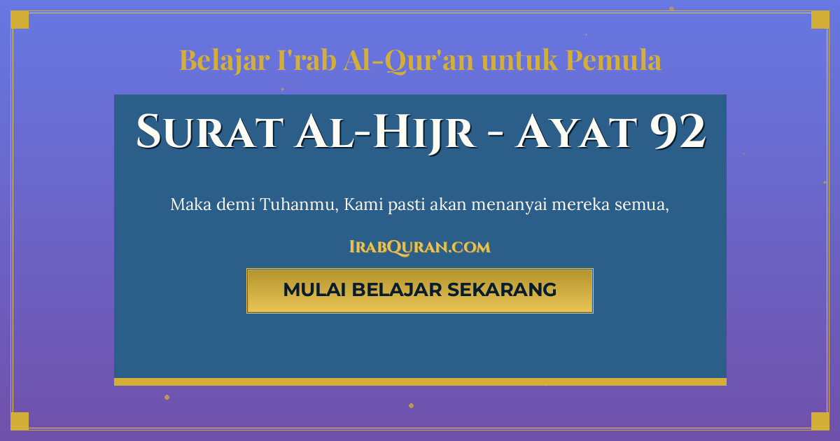 Thumbnail Surat Al-Hijr Ayat 92