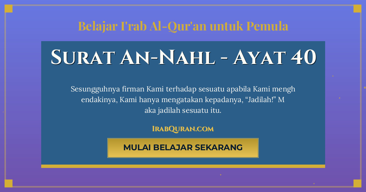 Thumbnail Surat An-Nahl Ayat 40