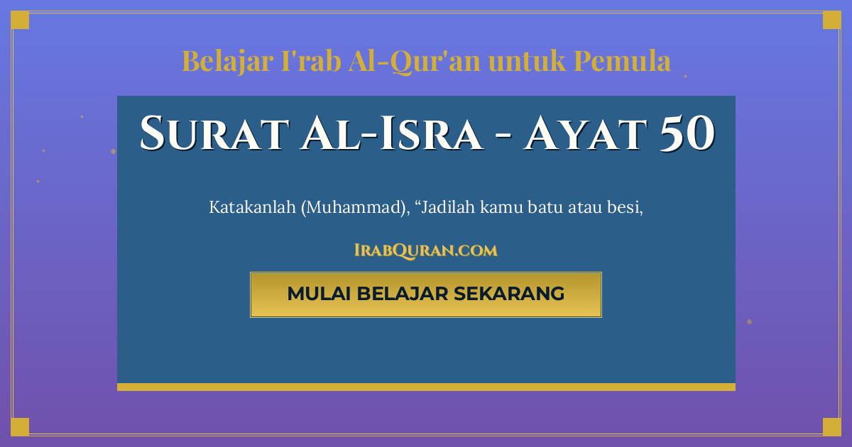 Thumbnail Surat Al-Isra Ayat 50