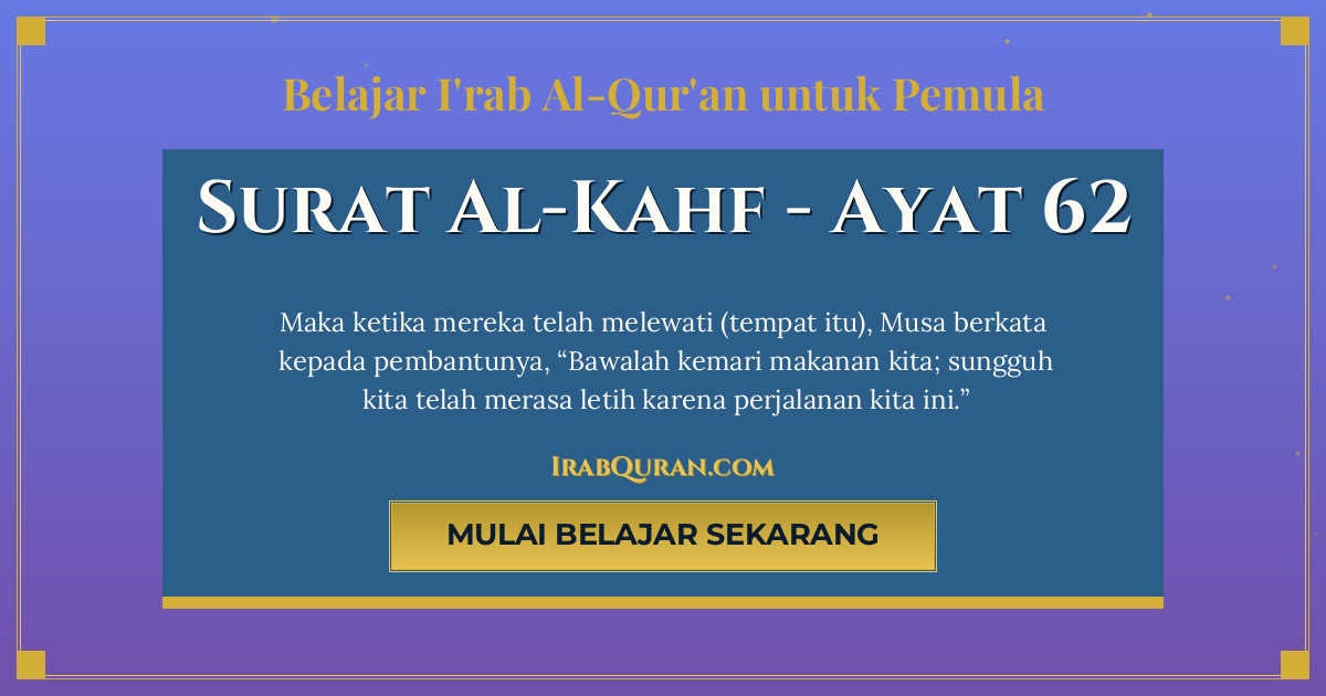 Thumbnail Surat Al-Kahf Ayat 62