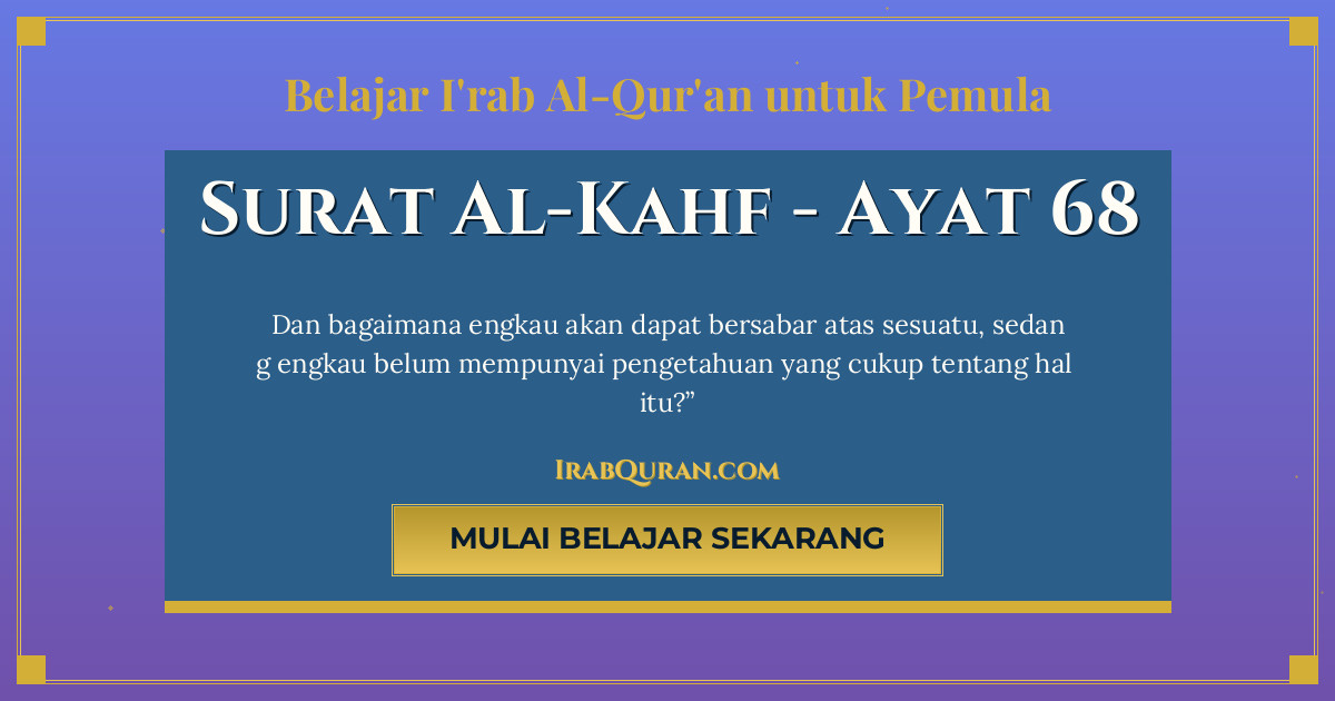 Thumbnail Surat Al-Kahf Ayat 68