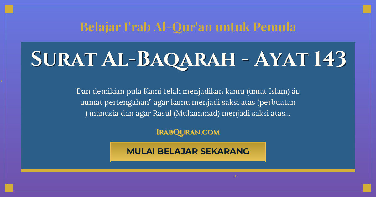 Thumbnail Surat Al-Baqarah Ayat 143