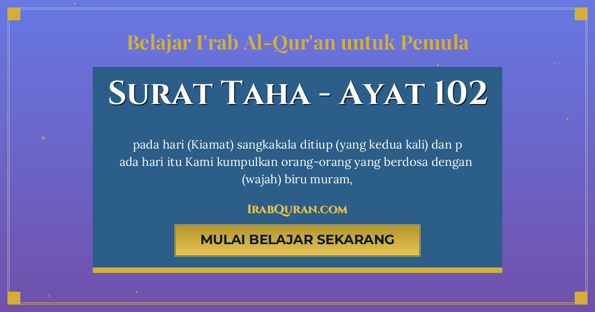 Thumbnail Surat Taha Ayat 102