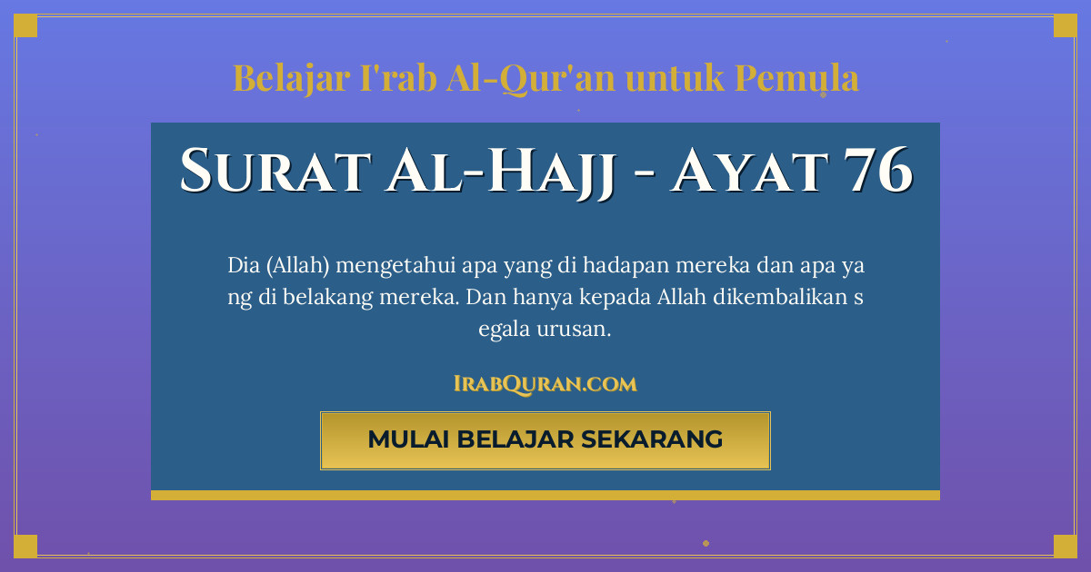 Thumbnail Surat Al-Hajj Ayat 76