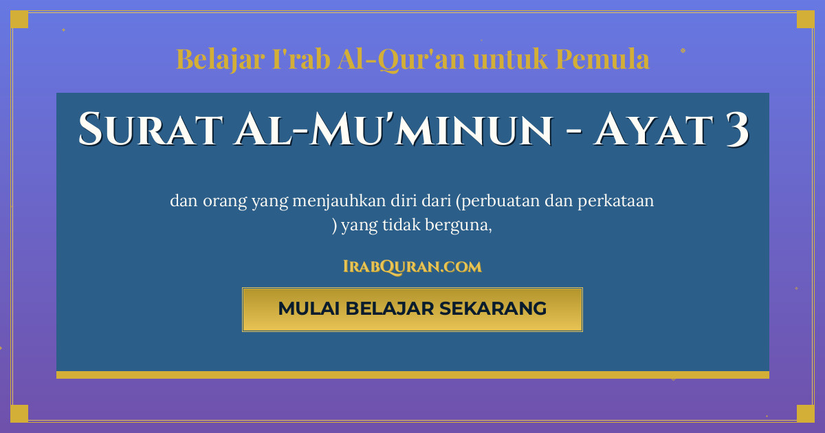 Thumbnail Surat Al-Mu'minun Ayat 3