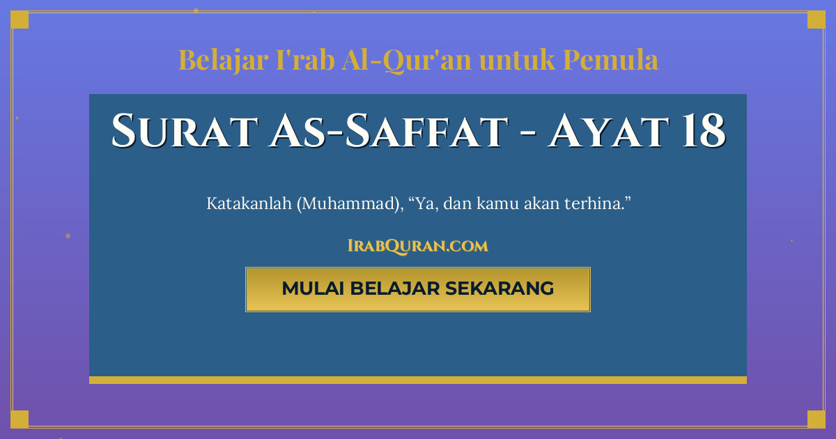 Thumbnail Surat As-Saffat Ayat 18