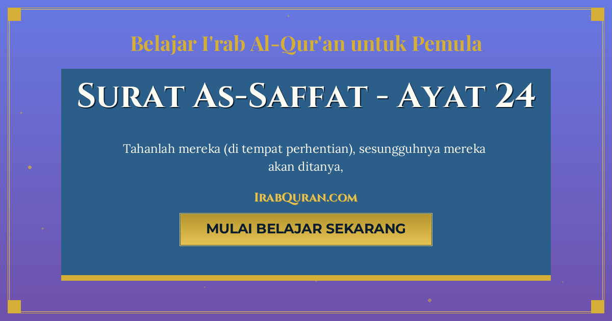 Thumbnail Surat As-Saffat Ayat 24