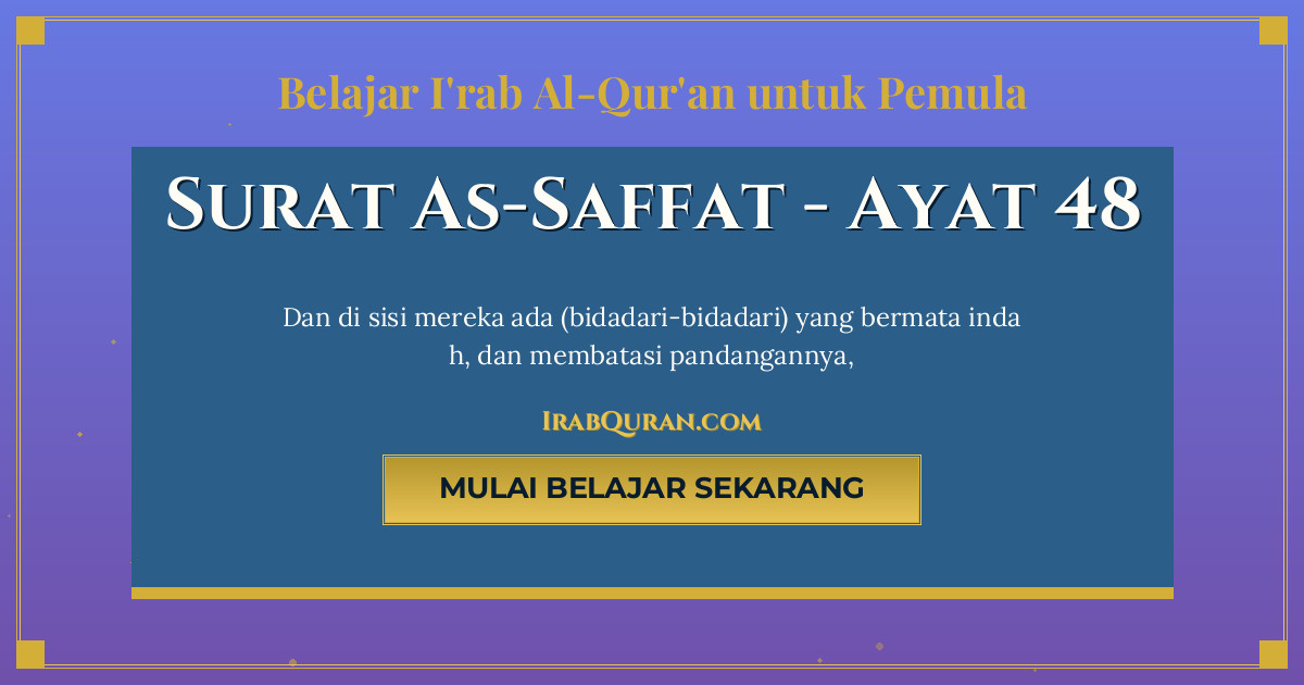 Thumbnail Surat As-Saffat Ayat 48