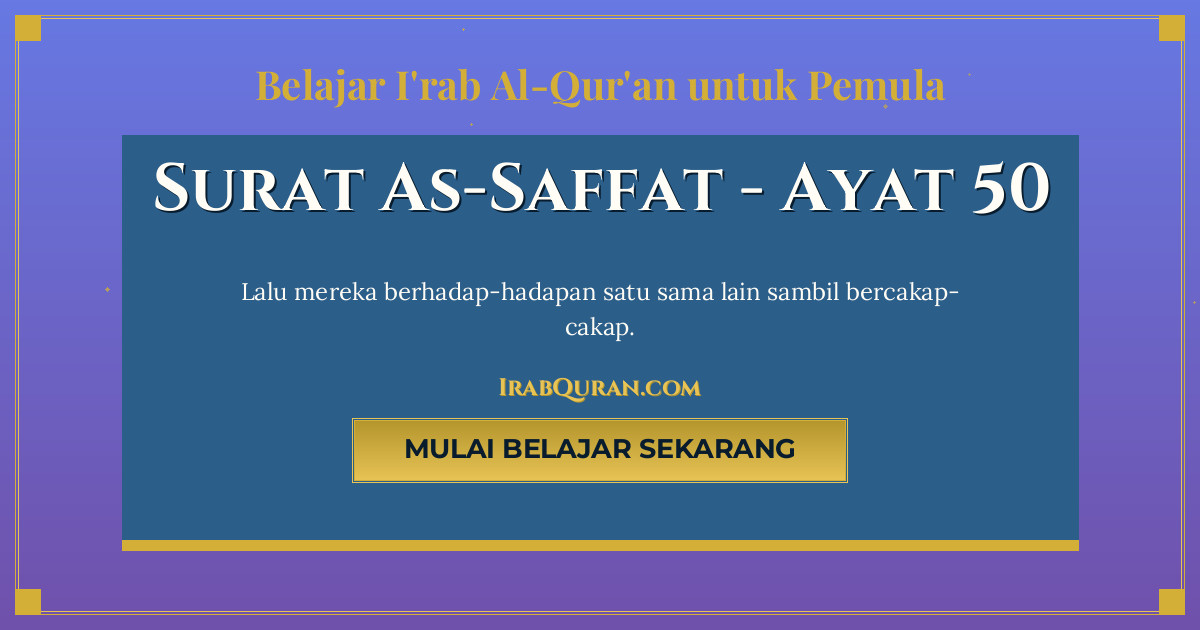 Thumbnail Surat As-Saffat Ayat 50