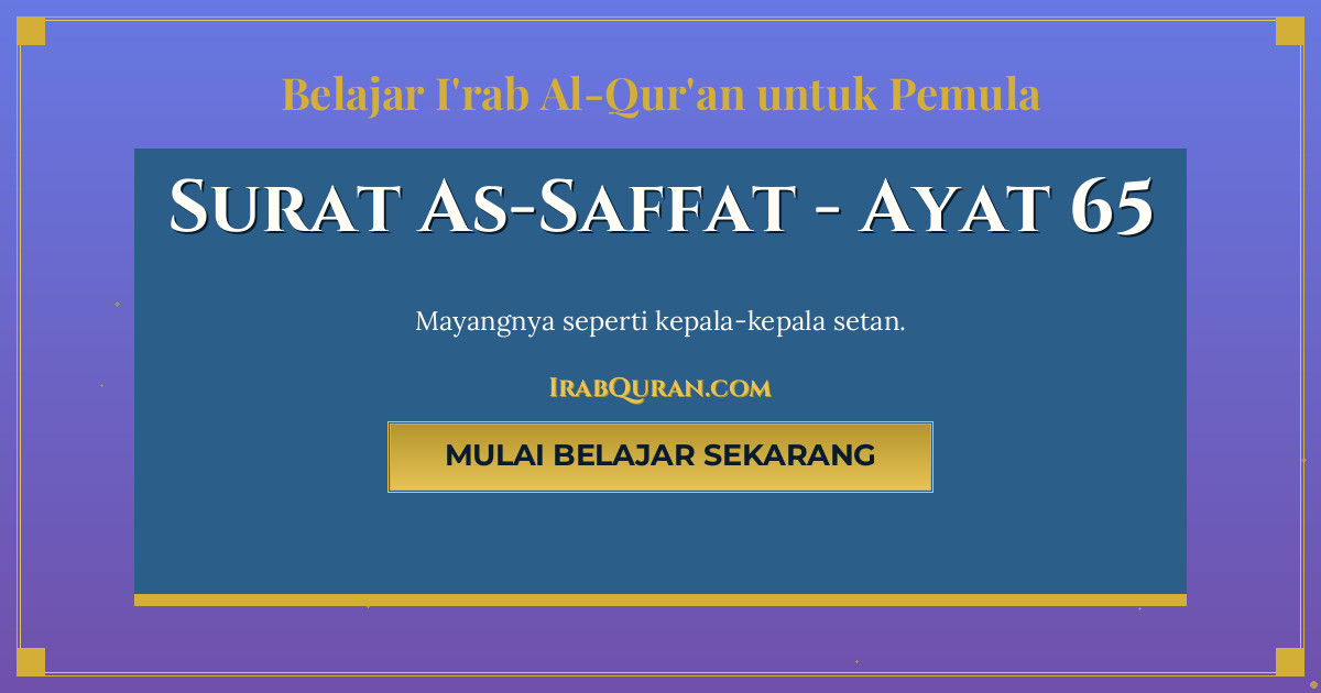 Thumbnail Surat As-Saffat Ayat 65