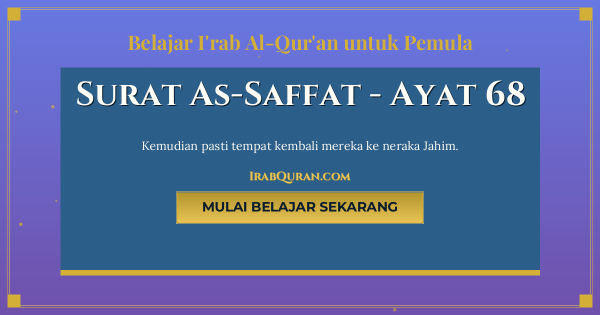 Thumbnail Surat As-Saffat Ayat 68