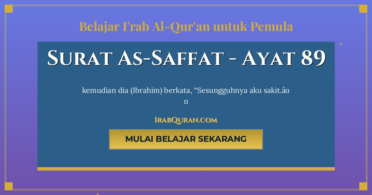 Thumbnail Surat As-Saffat Ayat 89