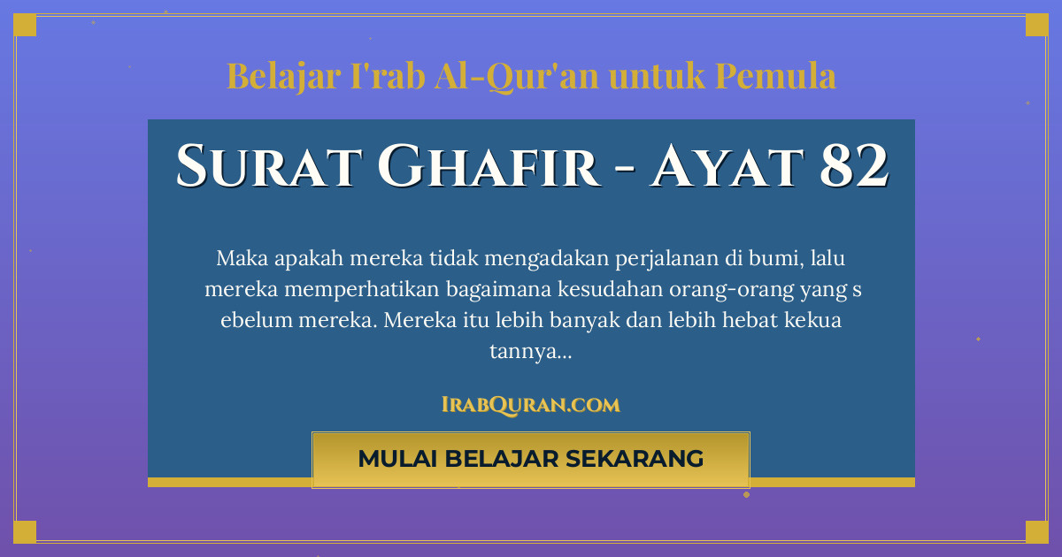 Thumbnail Surat Ghafir Ayat 82