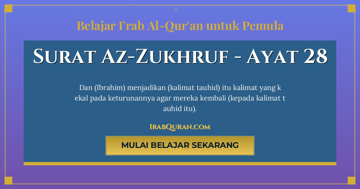 Thumbnail Surat Az-Zukhruf Ayat 28