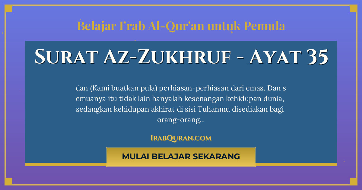 Thumbnail Surat Az-Zukhruf Ayat 35