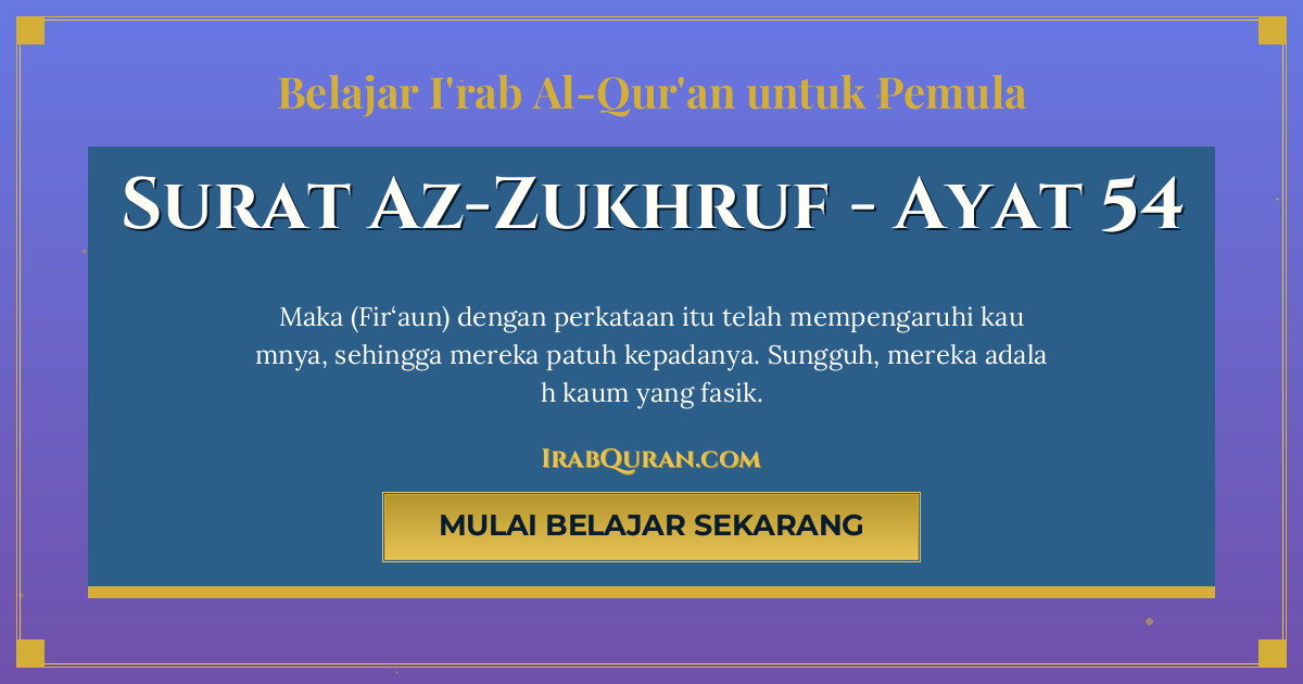 Thumbnail Surat Az-Zukhruf Ayat 54
