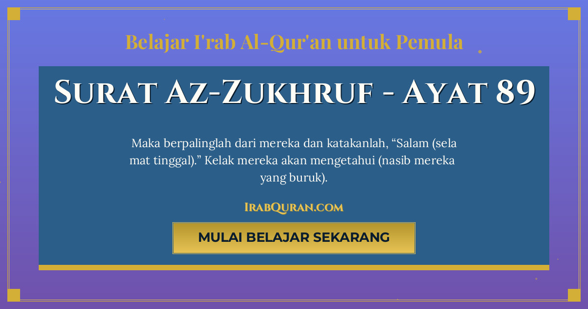 Thumbnail Surat Az-Zukhruf Ayat 89