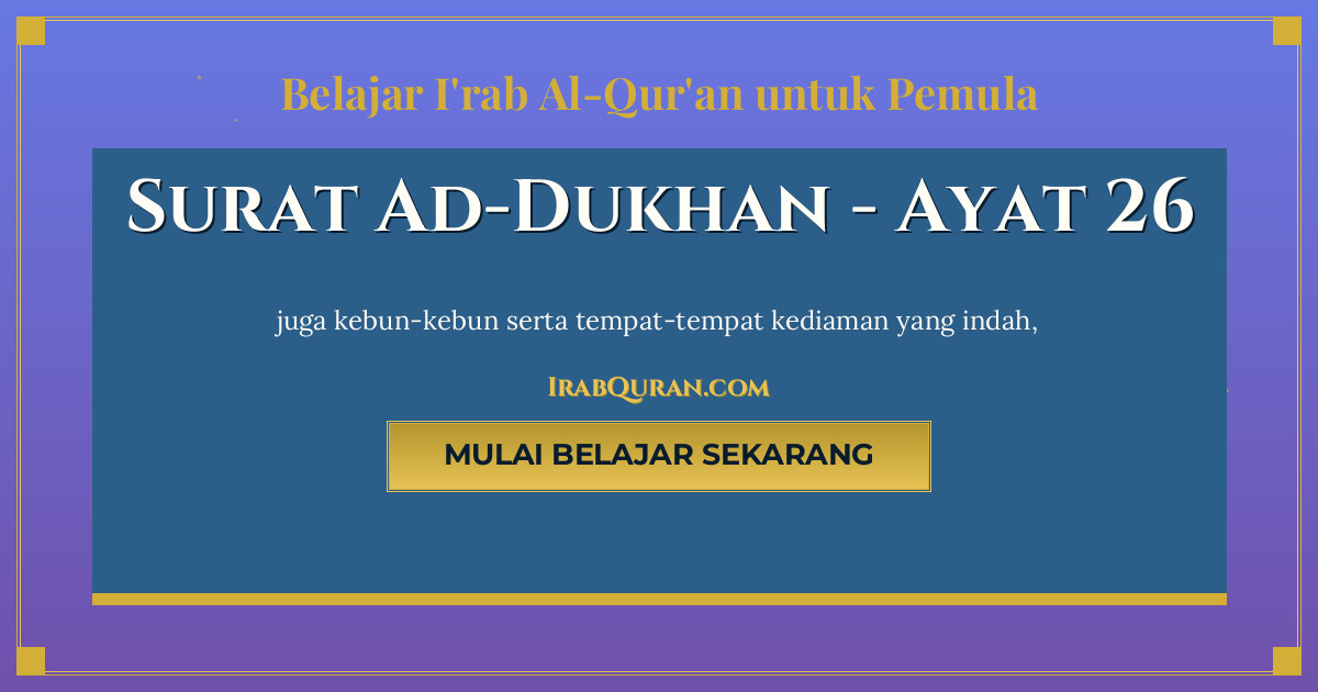 Thumbnail Surat Ad-Dukhan Ayat 26