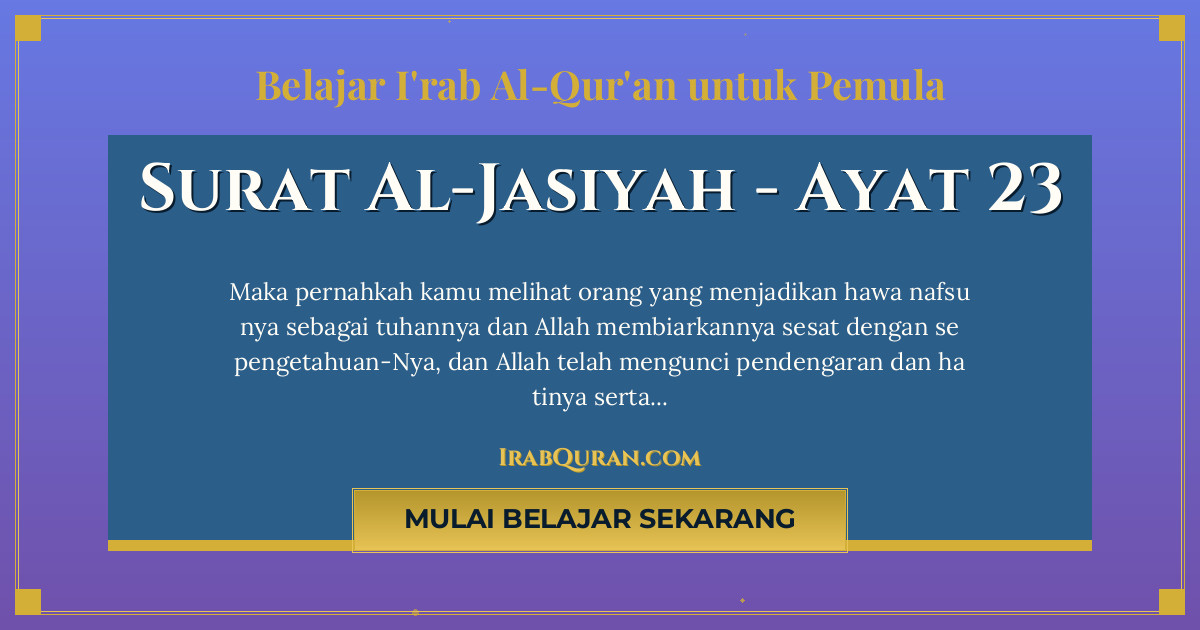 Thumbnail Surat Al-Jasiyah Ayat 23