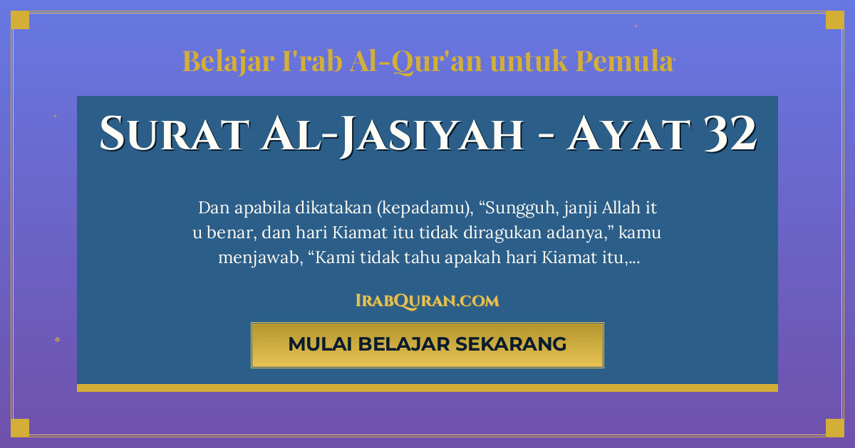 Thumbnail Surat Al-Jasiyah Ayat 32