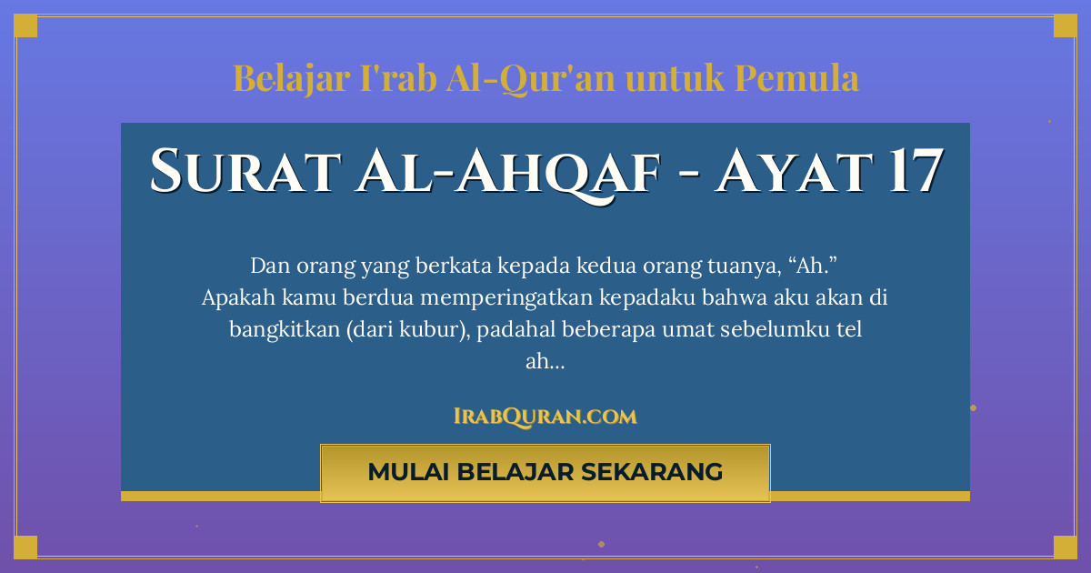 Thumbnail Surat Al-Ahqaf Ayat 17