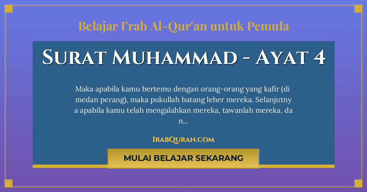 Thumbnail Surat Muhammad Ayat 4