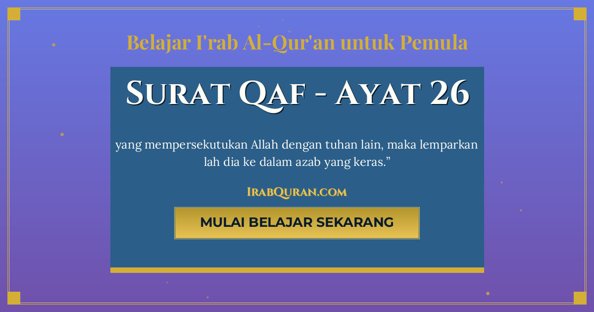 Thumbnail Surat Qaf Ayat 26