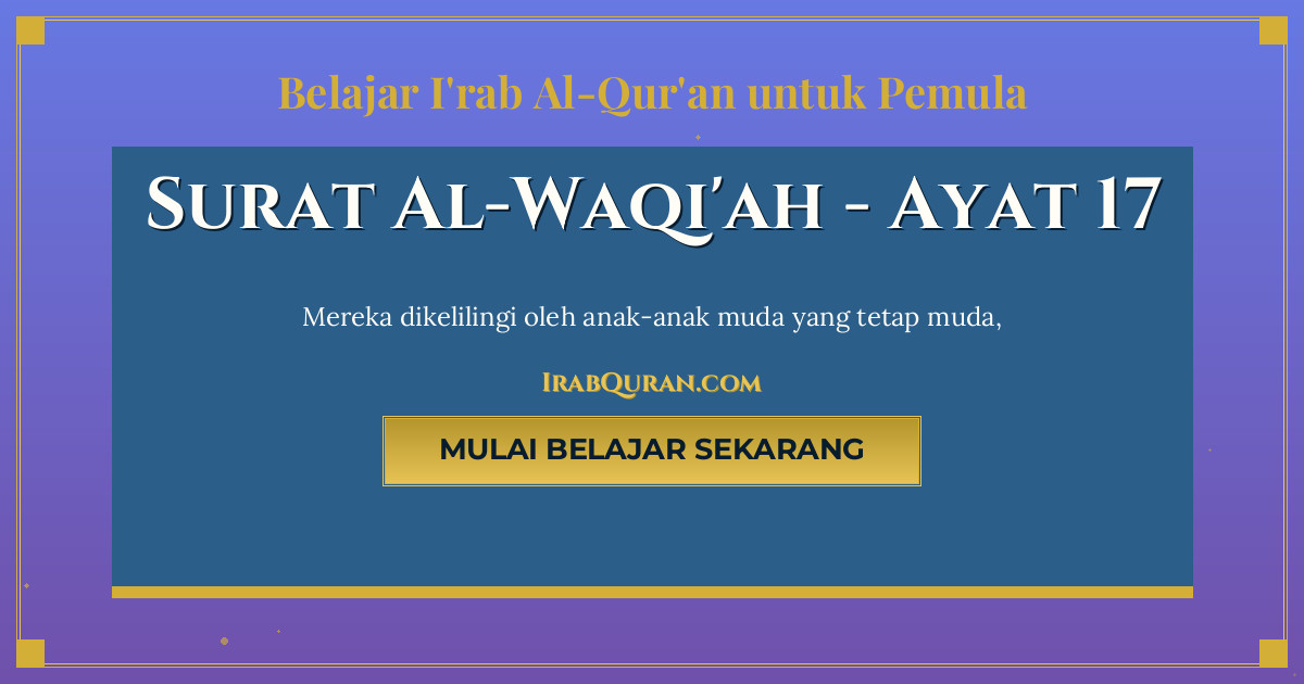 Thumbnail Surat Al-Waqi'ah Ayat 17