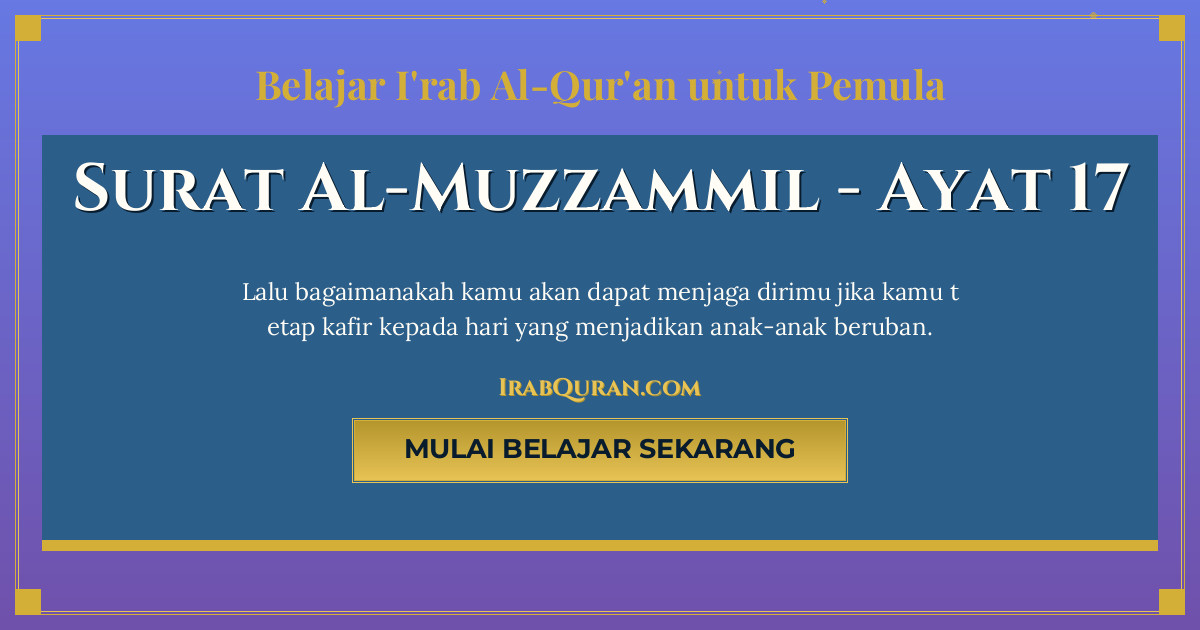 Thumbnail Surat Al-Muzzammil Ayat 17