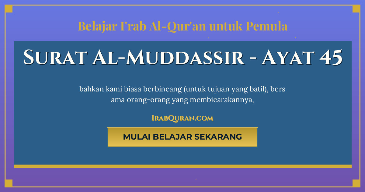 Thumbnail Surat Al-Muddassir Ayat 45