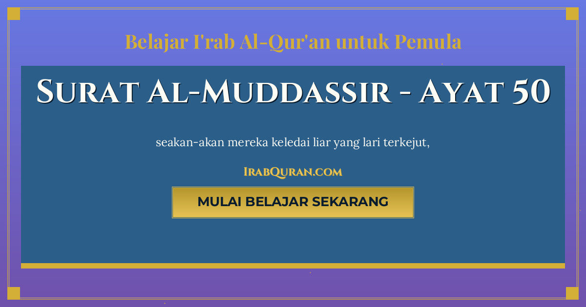 Thumbnail Surat Al-Muddassir Ayat 50