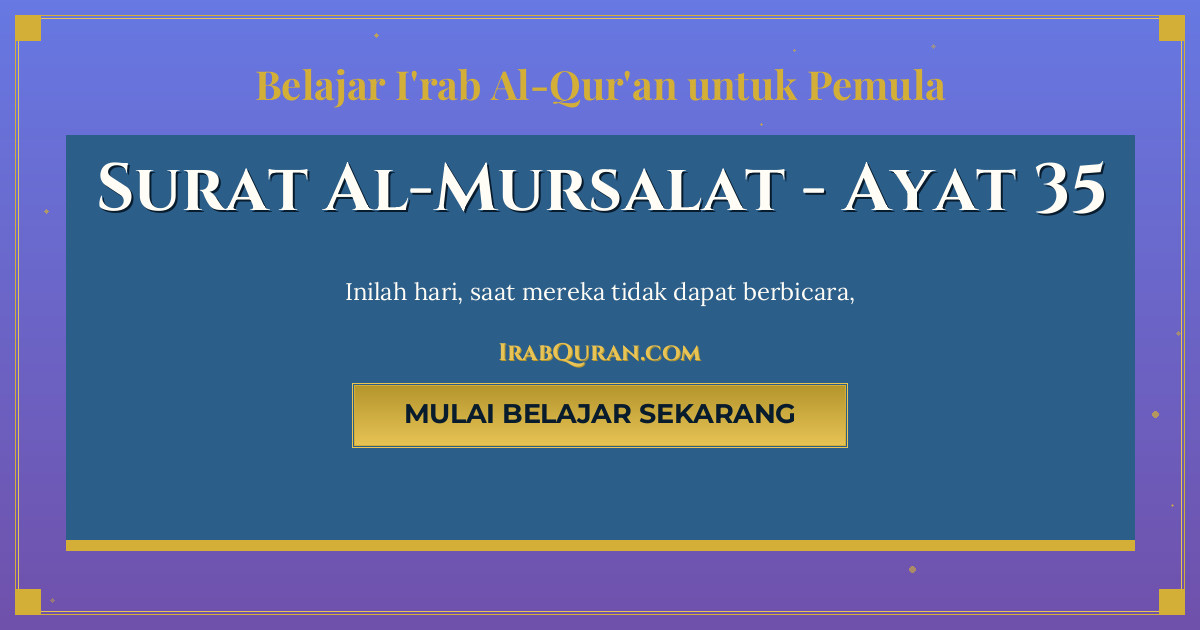 Thumbnail Surat Al-Mursalat Ayat 35