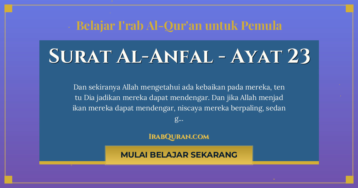 Thumbnail Surat Al-Anfal Ayat 23