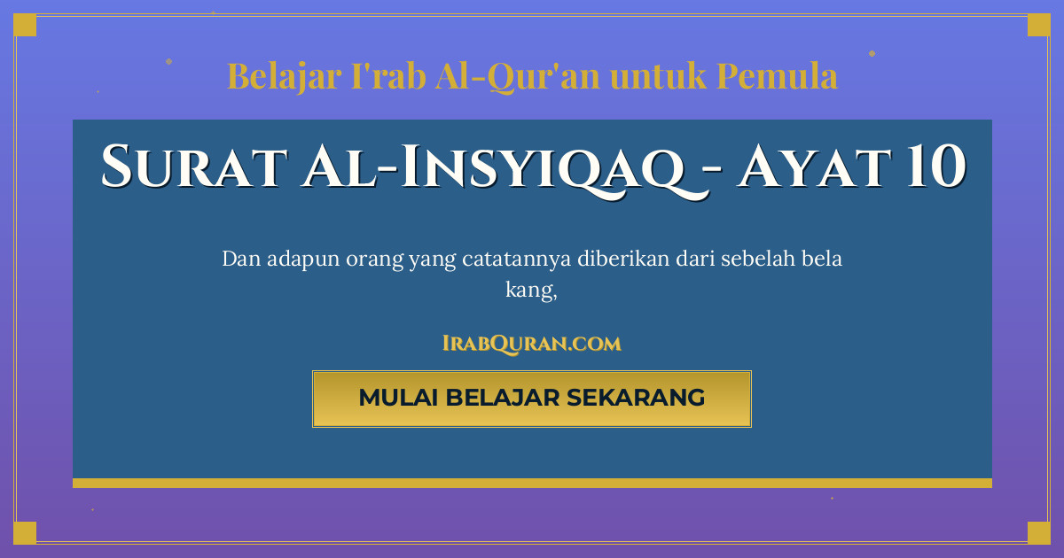 Thumbnail Surat Al-Insyiqaq Ayat 10