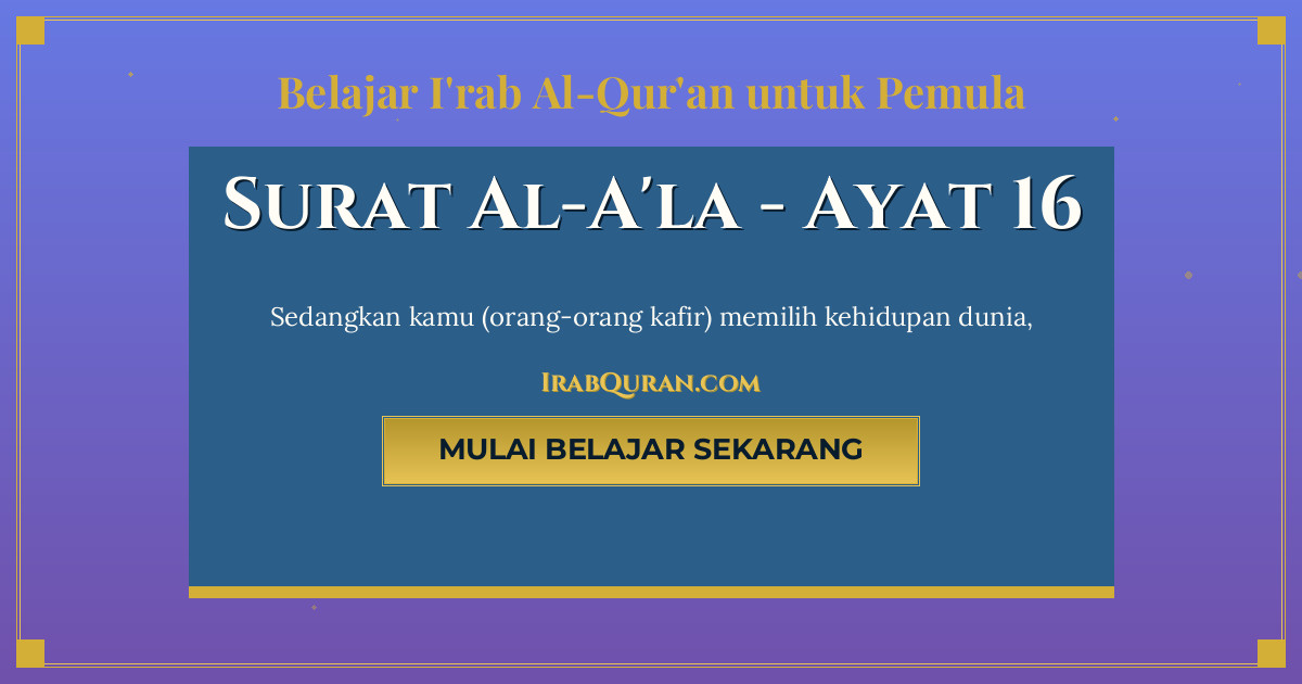 Thumbnail Surat Al-A'la Ayat 16